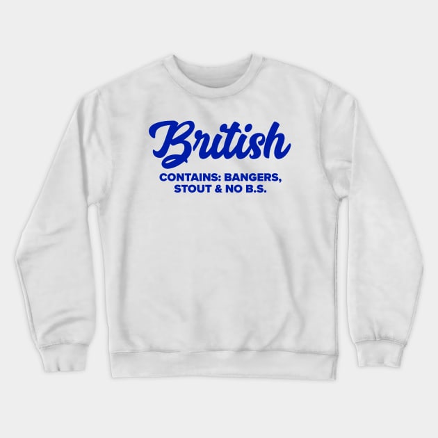 British Crewneck Sweatshirt by MessageOnApparel